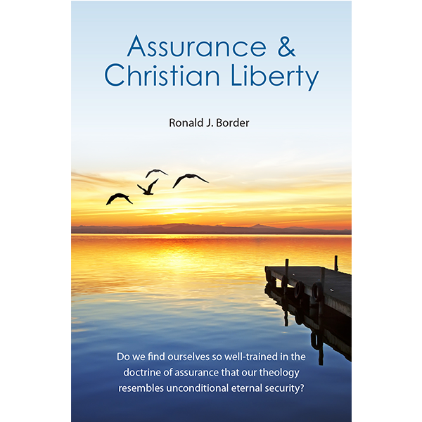 assurance and christian liberty