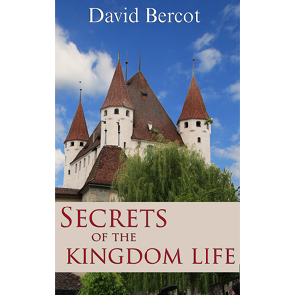 secrets of the kingdom life