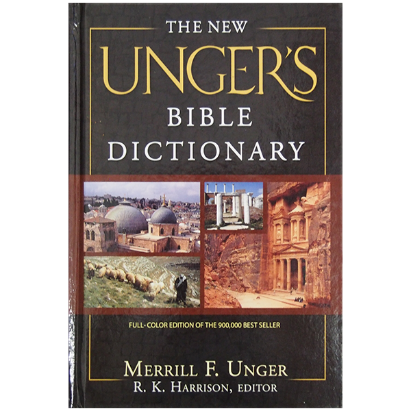 the new ungers bible dictionary