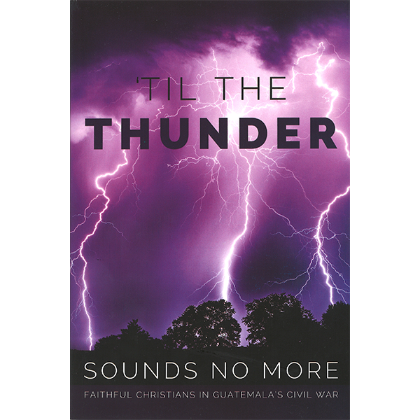 til the thunder sounds no more 1