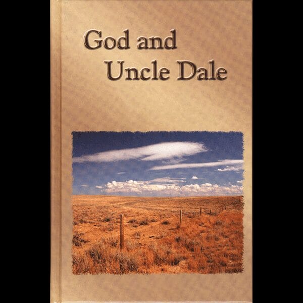 God and Uncle Dale