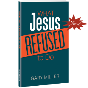 What Jesus Refused to Do